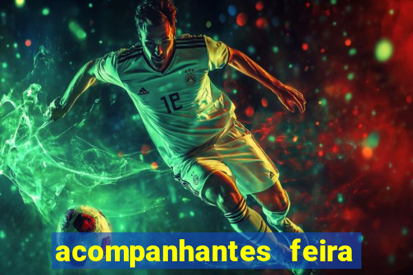 acompanhantes feira de santana